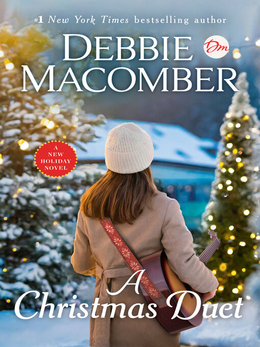 Title details for A Christmas Duet by Debbie Macomber - Available